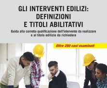 Gli interventi edilizi: definizioni e titoli abilitativi